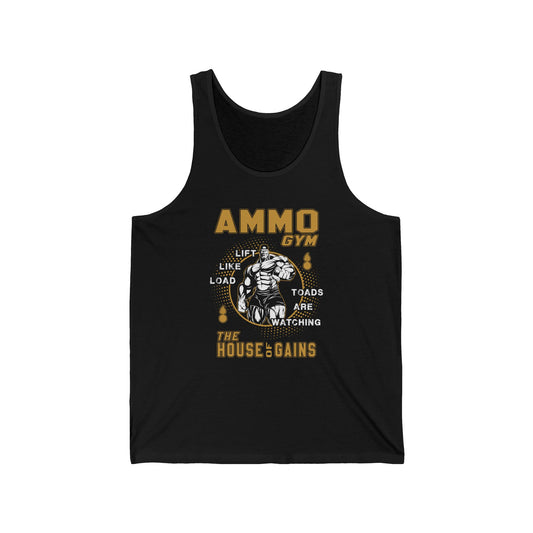 AMMO Gym Lift Lift Load Toads Are Watching The House Of Gains Unisex Jersey Tank Top