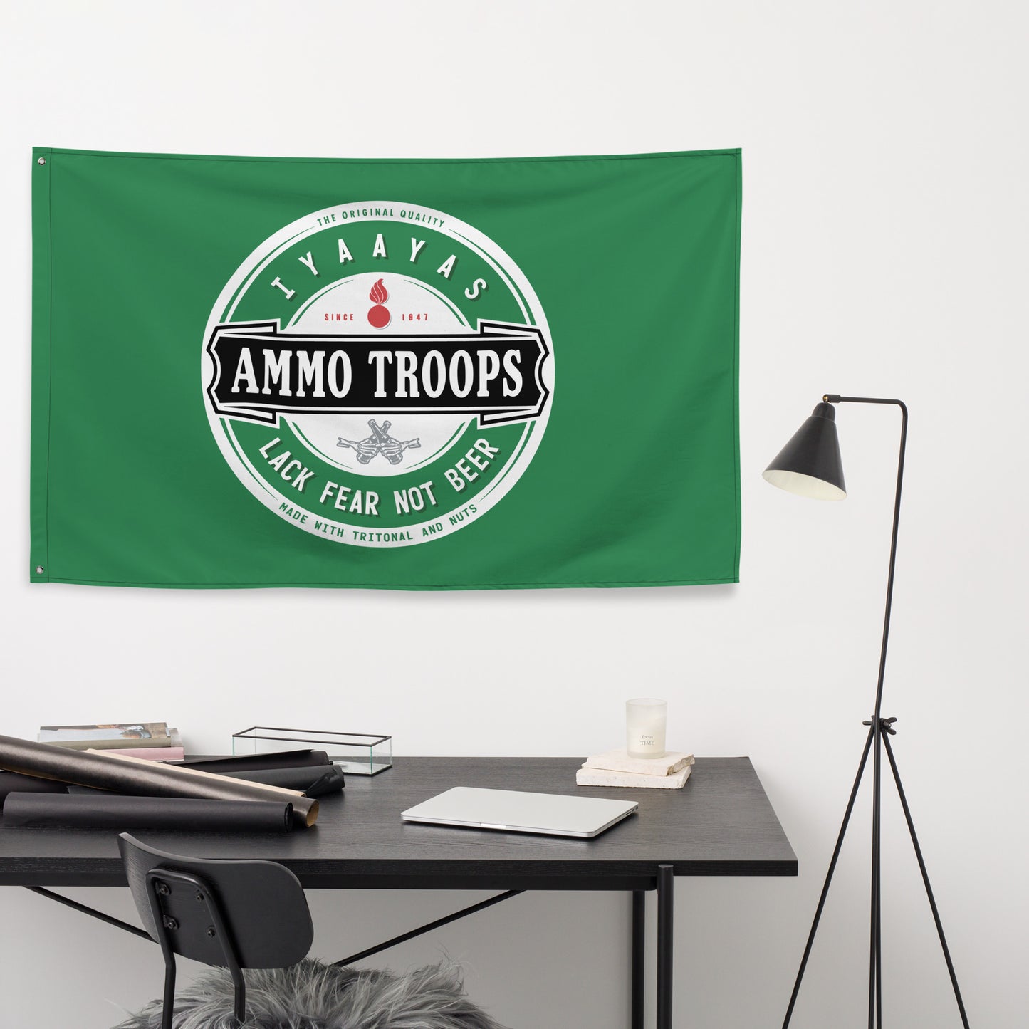 AMMO Troops Lack Fear Not Beer Green One-Sided Wall Flag