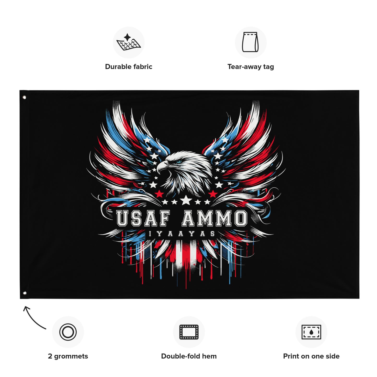 Patriotic Eagle Pisspot USAF AMMO IYAAYAS One-Sided Wall Flag