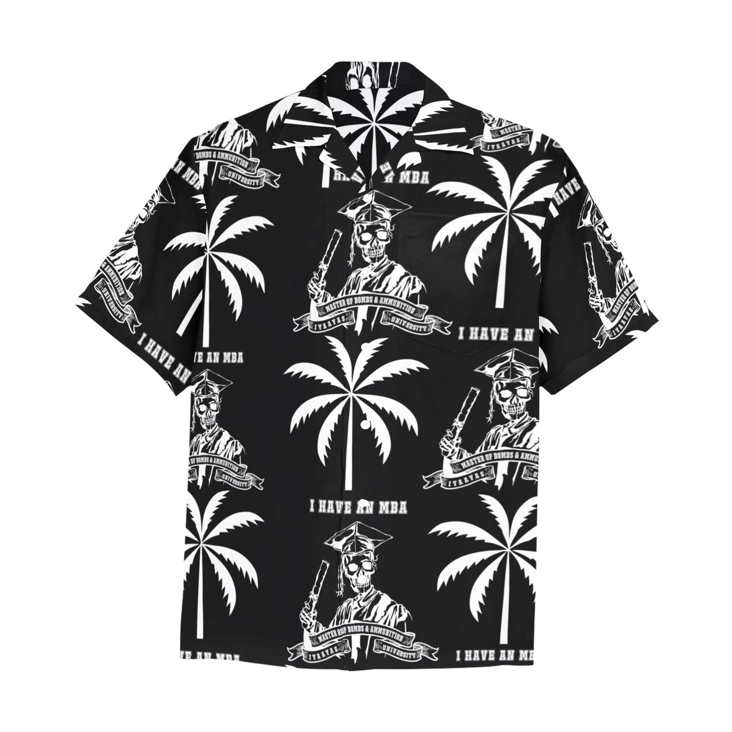 I have an MBA Master of Bombs and Ammunition Skeleton Cap and Gown Men’s Black Hawaiian Event Shirt With Left Chest Pocket