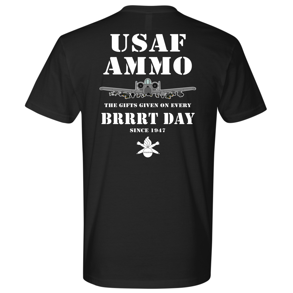 USAF AMMO Gifts Given On Every BRRRT Day Since 1947 A-10 Unisex Gift T-Shirt