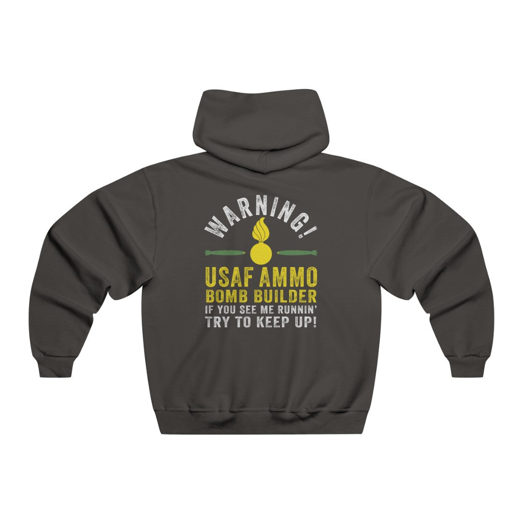 USAF AMMO Bomb Builder If You See Me Running Try To Keep Up Pisspot Men's NUBLEND® Hoodie